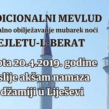 Tradicionalni Mevlud i Centralno obilježavanje mubarek noći Lejletu-l-berat u Liješevi