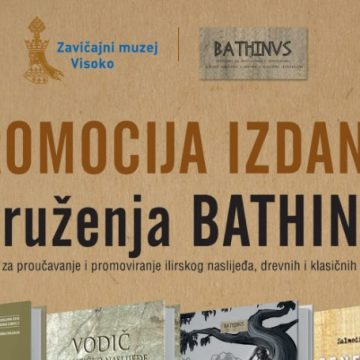 JU Zavičajni muzej Visoko: Najava promocije izdanja Udruženja “BATHINVS” iz Sarajeva