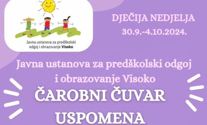 Dječija nedjelja u visočkom vrtiću