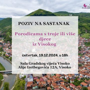 Poziv za porodice sa troje ili više djece iz Visokog